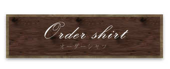 Order shirt